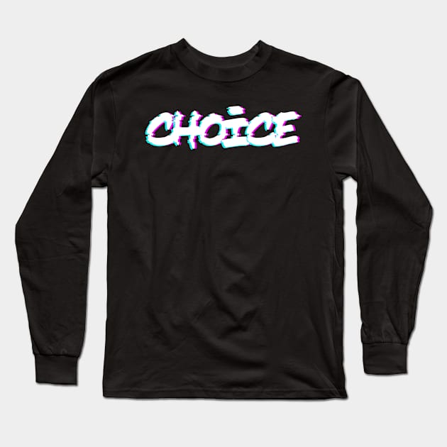 Vaporwave Pro Choice Long Sleeve T-Shirt by Huhnerdieb Apparel